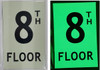 FLOOR NUMBER Sign8TH FLOOR SignPHOTOLUMINESCENT GLOW IN THE DARK HPD SIGN FLOOR NUMBER Sign8TH FLOOR SignPHOTOLUMINESCENT GLOW IN THE DARK HPD SIGN