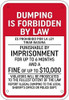 Dumping Is Forbidden By Law SIGNAGE