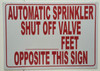 Automatic Sprinkler Shut-Off Valve Located Opposite This Hpd Sign