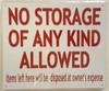 NO STORAGE  Signage NO STORAGE  Signage