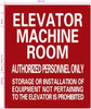 ELEVATOR MACHINE ROOM AUTHORIZED PERSONNEL ONLY HPD SIGN