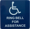 RING BELL FOR ASSISTANCE SAFETY SIGN