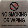 NO SMOKING OR VAPING WITHIN 25 FEET OF BUILDING SAFETY SIGN NO SMOKING OR VAPING WITHIN 25 FEET OF BUILDING SAFETY SIGN