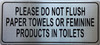 Please do not flush anything except toilet paper sign Please do not flush anything except toilet paper sign