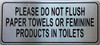 Please do not flush anything except toilet paper Compliance Sign Please do not flush anything except toilet paper Compliance Sign