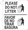 PLEASE DO NOT LITTER ENGLISH SPANISH SIGNAGE