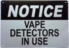 NOTICE vape detector in use HPD SIGN