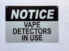 NOTICE vape detector in use COMPLIANCE SIGN