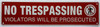 NO TRESPASSIGNG COMPLIANCE SIGNWITH IMAGE NO TRESPASSIGNG COMPLIANCE SIGNWITH IMAGE