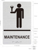 MAINTENANCE Raised letters, Raised Image & Grade 2 Braille - Includes Red Adhesive pad for Easy Installation Compliance Sign
