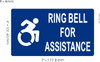 RING BELL FOR ASSISTANCE SIGNAGE RING BELL FOR ASSISTANCE SIGNAGE