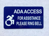 ADA ACCESS FOR ASSISTANCE PLEASE RING BELL SIGNAGE