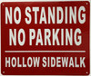 No standing no parking hollow sidewalk SIGNAGE