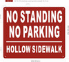 No standing no parking hollow sidewalk HPD SIGN