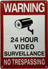 Warning 24 hour video surveillance no trespassing Warning 24 hour video surveillance no trespassing