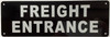 Freight entrance HPD SIGN