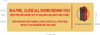 FDNY In a fire close all doors behind you HPD SIGN FDNY In a fire close all doors behind you HPD SIGN