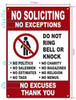 NO SOLICITING NO EXCEPTIONS SIGNAGE NO SOLICITING NO EXCEPTIONS SIGNAGE