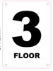 FLOOR NUMBER THREE SIGN