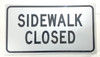 Sidewalk Closed DOB SIGN  USE OPPOSITE SIDE DOB SIGN RIGHT ARROW Sidewalk Closed DOB SIGN  USE OPPOSITE SIDE DOB SIGN RIGHT ARROW