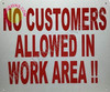 NO CUSTOMERS Allowed in Work Area HPD SIGN NO CUSTOMERS Allowed in Work Area HPD SIGN