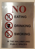 No Smoking, Eating Or Drinking BUILDING SIGN