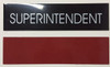SUPERINTENDENT HPD SIGN SUPERINTENDENT HPD SIGN
