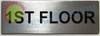 1ST Floor Sign 1ST Floor Sign