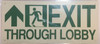 Exit Through Lobby Arrow Straight  Fire Department Sign