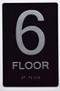 Floor Number Sign-Tactile Signs 6TH Floor Sign-Tactile Signs Floor Number Sign-Tactile Signs 6TH Floor Sign-Tactile Signs