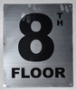 8TH Floor Sign 8TH Floor Sign