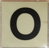 PHOTOLUMINESCENT DOOR IDENTIFICATION LETTER O DOB SIGN HEAVY DUTY / GLOW IN THE DARK "DOOR NUMBER" DOB SIGN HEAVY DUTY PHOTOLUMINESCENT DOOR IDENTIFICATION LETTER O DOB SIGN HEAVY DUTY / GLOW IN THE DARK "DOOR NUMBER" DOB SIGN HEAVY DUTY