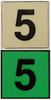 PHOTOLUMINESCENT DOOR IDENTIFICATION LETTER 5 PHOTOLUMINESCENT DOOR IDENTIFICATION LETTER 5