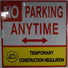 NO Parking Anytime Temporary Construction DOB SIGN NO Parking Anytime Temporary Construction DOB SIGN