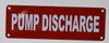 Pump Discharge Sign