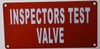 Inspectors Test Valve   Fire Department Sign Inspectors Test Valve   Fire Department Sign