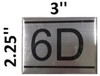 APARTMENT NUMBER DOB SIGN -6D -BRUSHED ALUMINUM APARTMENT NUMBER DOB SIGN -6D -BRUSHED ALUMINUM
