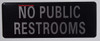 NO Public Restroom DOB SIGN NO Public Restroom DOB SIGN