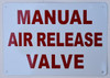 Manual air Release Valve   Fire Department Sign