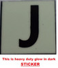 PHOTOLUMINESCENT DOOR NUMBER J HPD SIGN PHOTOLUMINESCENT DOOR NUMBER J HPD SIGN