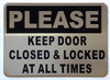 PLEASE KEEP DOOR CLOSED & LOCKED AT ALL TIMES HPD SIGN PLEASE KEEP DOOR CLOSED & LOCKED AT ALL TIMES HPD SIGN