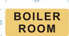 BOILER ROOM BUILDING SIGN