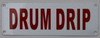 Drum DRIP   Fire Department Sign