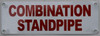 Combination Standpipe   Sign Combination Standpipe   Sign