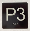 Elevator floor P3 parking floor 3 DOB SIGN / jamb plate P3 parking floor 3 DOB SIGN letters/Image & Grade 2 Braille - Includes Red Adhesive pad for Easy Installation