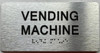 VENDING MACHINE HPD SIGN with Raised letters/Image & Grade 2 Braille - Includes Red Adhesive pad for Easy Installation VENDING MACHINE HPD SIGN with Raised letters/Image & Grade 2 Braille - Includes Red Adhesive pad for Easy Installation