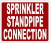 Sprinkler Standpipe Connection English Spanish  Sign