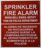 Sprinkler FIRE Alarm When Bell Rings NOTIFY Bilingual  with English & Spanish Text   Fire Department Sign