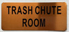 TRASH CHUTE ROOM DOB SIGN TRASH CHUTE ROOM DOB SIGN