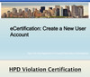 Detailed Guide on How to E-Certificate an HPD NYC Violation Detailed Guide on How to E-Certificate an HPD NYC Violation